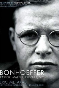 Bonhoeffer: Pastor, Martyr, Prophet, Spy